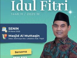 Intisari Khutbah Idul Fitri 1446/2025  dengan Tema “Sabar dan Syukur”